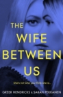 The Wife Between Us - Book
