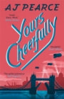 Yours Cheerfully : an inspirational story of wartime friendship from the author of Dear Mrs Bird - eBook