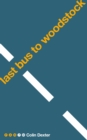 Last Bus to Woodstock - Book