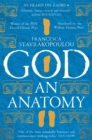 God : An Anatomy - As heard on Radio 4 - Book