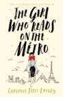 The Girl Who Reads on the Metro - Book