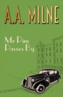 Mr Pim Passes By - Book