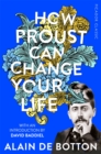 How Proust Can Change Your Life - Book