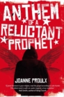 Anthem of a Reluctant Prophet - Book