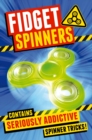 Fidget Spinners : Brilliant Tricks, Tips and Hacks - eBook