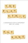The Play Ethic - Book