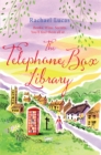 The Telephone Box Library : Escape To The Cotswolds With This Uplifting, Heartfelt Romance! - Book