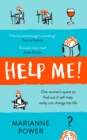 Help Me! : One Woman's Quest to Find Out if Self-Help Really Can Change Her Life - Book