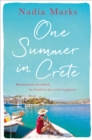 One Summer in Crete : Escape to a Magical Greek Island in This Gripping Holiday Read - eBook