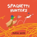 Spaghetti Hunters - Book