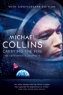 Carrying the Fire : An Astronaut's Journeys - eBook
