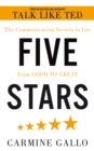 Five Stars : The Communication Secrets to Get From Good to Great - eBook