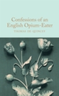 Confessions of an English Opium-Eater - Book