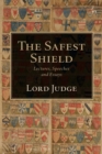 The Safest Shield : Lectures, Speeches and Essays - eBook
