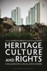 Heritage, Culture and Rights : Challenging Legal Discourses - eBook