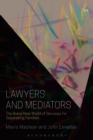 Lawyers and Mediators : The Brave New World of Services for Separating Families - eBook