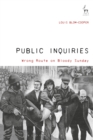 Public Inquiries : Wrong Route on Bloody Sunday - Book