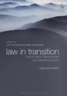 Law in Transition : Human Rights, Development and Transitional Justice - Book