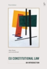 EU Constitutional Law : An Introduction - Book