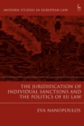 The Juridification of Individual Sanctions and the Politics of EU Law - eBook