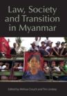Law, Society and Transition in Myanmar - Book