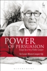 Power of Persuasion : Essays by a Very Public Lawyer - Book