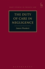 The Duty of Care in Negligence - Book