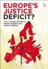 Europe’s Justice Deficit? - Book