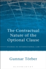 The Contractual Nature of the Optional Clause - Book