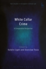 White Collar Crime : A Comparative Perspective - Book