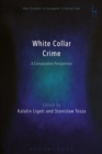 White Collar Crime : A Comparative Perspective - eBook