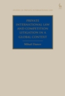 Private International Law and Competition Litigation in a Global Context - Book