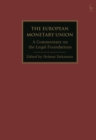The European Monetary Union : A Commentary on the Legal Foundations - Book