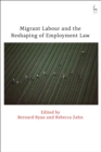 Migrant Labour and the Reshaping of Employment Law - eBook