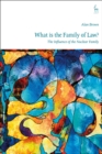 What is The Family of Law? : The Influence of the Nuclear Family - Book