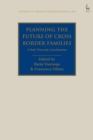 Planning the Future of Cross Border Families : A Path Through Coordination - Book