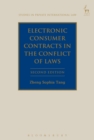 Electronic Consumer Contracts in the Conflict of Laws - Book