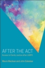After the Act : Access to Family Justice After Laspo - eBook