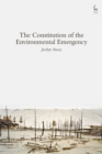 The Constitution of the Environmental Emergency - eBook