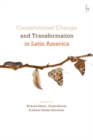 Constitutional Change and Transformation in Latin America - eBook