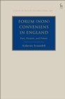 Forum (Non) Conveniens in England : Past, Present, and Future - eBook