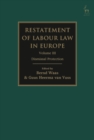 Restatement of Labour Law in Europe : Vol III Dismissal Protection - Book