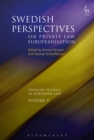 Swedish Perspectives on Private Law Europeanisation - Book