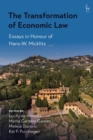 The Transformation of Economic Law : Essays in Honour of Hans-W. Micklitz - eBook