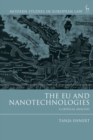 The EU and Nanotechnologies : A Critical Analysis - Book