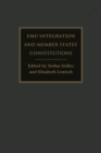 EMU Integration and Member States’ Constitutions - eBook