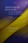 Freedom of Religion : An Ambiguous Right in the Contemporary European Legal Order - Book