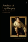 Artefacts of Legal Inquiry : The  Value of Imagination in Adjudication - eBook