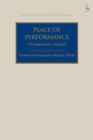 Place of Performance : A Comparative Analysis - eBook
