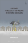 Consumer Vulnerability and Welfare in Mortgage Contracts - Book